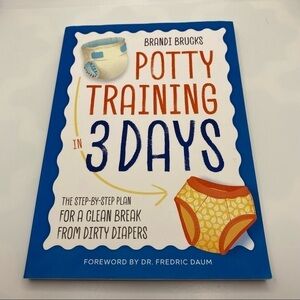 POTTY Training In 3 Days By Brandi Brucks Paperback Book